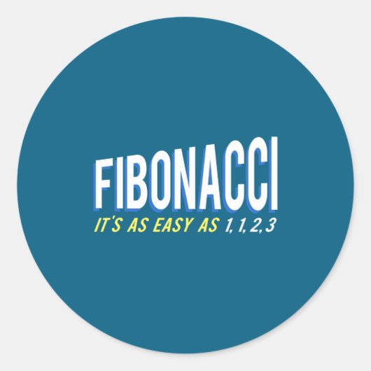 Fibonacci Its As Easy As 1 1 2 3 ラウンドシール (正面)
