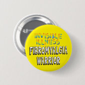 Fibromyalgia Warrior – Invisible Illness 缶バッジ (正面&裏面)