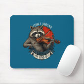 Fiddle Around And Find Out Music Raccoon Fiddle Fu マウスパッド (マウス)