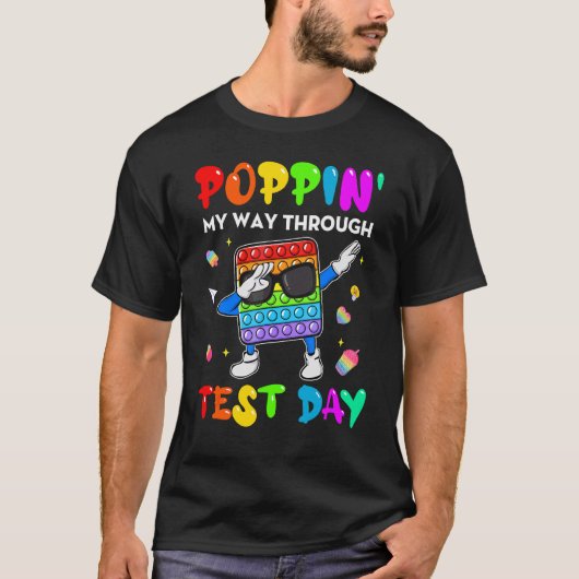 Fidget Popit Poppinテストの日の私の方法を勉強 Tシャツ (正面)