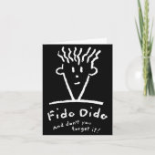 Fido Dido Face Don't You Forget It カード (正面)