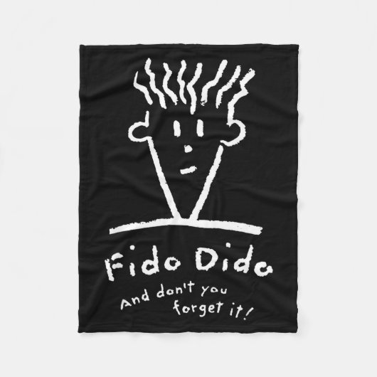 Fido Dido Face Don't You Forget It  フリースブランケット (正面)