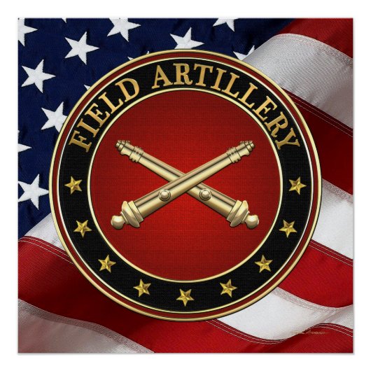 Field Artillery Branch Insignia Special Edition ポスター (正面)