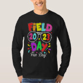 Field Day Fun Day 2023 Last Day of School Tシャツ (正面)