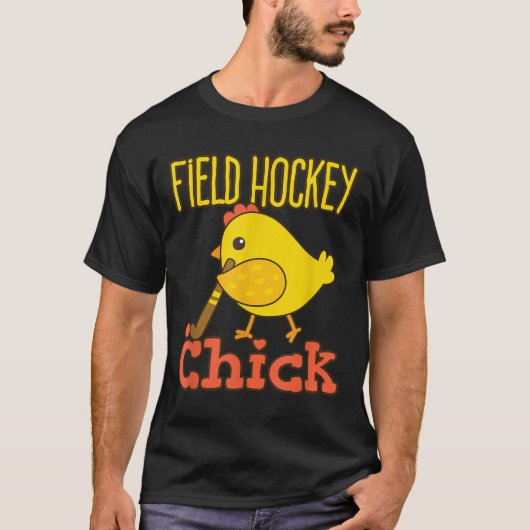 Field Hockey Chick - Cute Womens Field Hockey Play Tシャツ (正面)