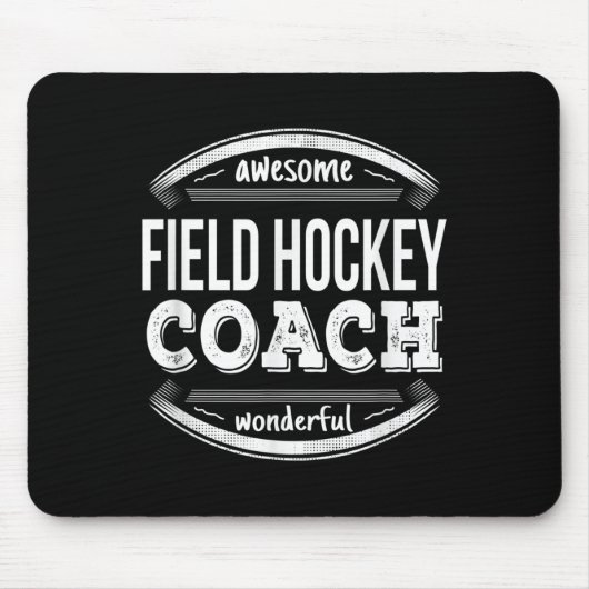 Field Hockey Coach Gifts Funny  マウスパッド (正面)