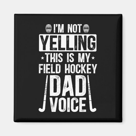 Field Hockey Dad Voice Dad Of A Field Hockey Playe マグネット (正面)