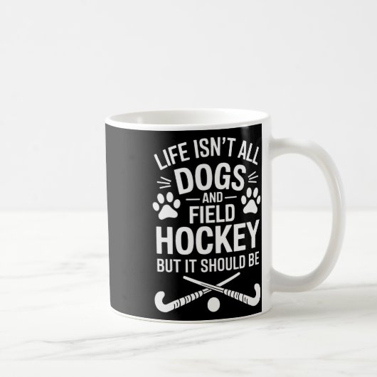 Field Hockey Dogs Funny Field Hockey  コーヒーマグカップ (右)