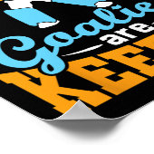 Field Hockey Goalie Goalkeeper Pun Goalies Are Kee ポスター (角)