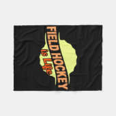 Field Hockey Is Life Cool Sports Lover Athlete Com フリースブランケット (正面(横))