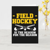 Field Hockey Is The Reason For The Season  カード (黄色い花)