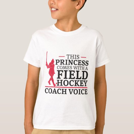 Field Hockey This Princess Comes With A Field Hock Tシャツ (正面)