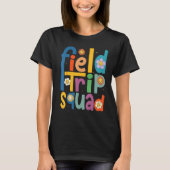 Field Trip Squad Groovy Retro Field Day 2023 Teach Tシャツ (正面)