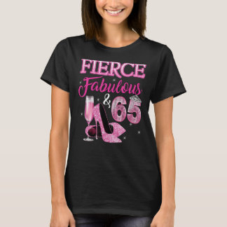 Fieral Fabulous & 65 Yrsオールド65th Bdayハイヒール Tシャツ