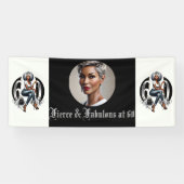 Fierce & Fabulous at 60 横断幕 (横)