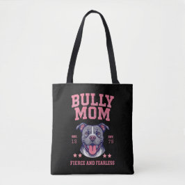 Fierce Fearless Bully Dog Mom | Black Pitbull Mama トートバッグ