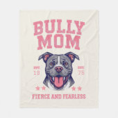 Fierce Fearless Bully Dog Mom | Pitbull Mama Cozy フリースブランケット (正面)