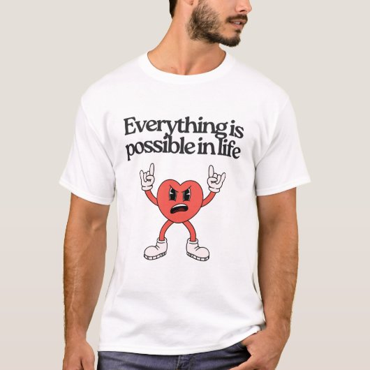Fierce Heart Shouting Hope – Everything Is Possibl Tシャツ (正面)