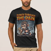 Fierce Monkey Punch Through The Pain Tシャツ (正面)