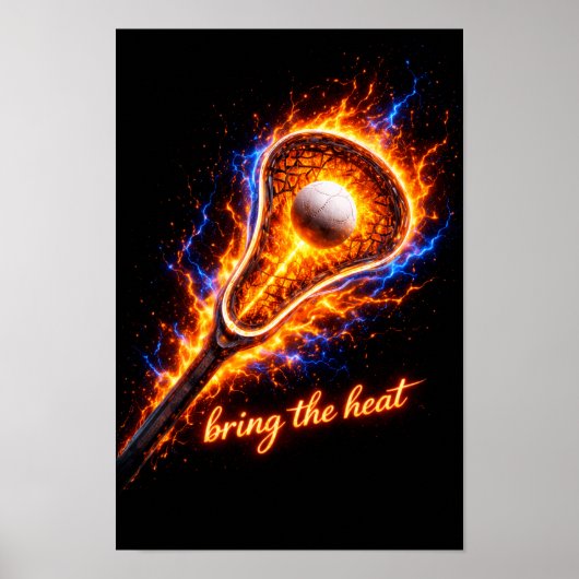 Fiery Lacrosse Stick Poster – “Bring the Heat” Spo ポスター (正面)
