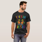 Fiesta And Then Siesta Mexico Mexican Cinco de May Tシャツ (正面フル)