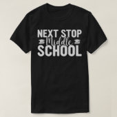 Fifth Grade Graduation , Next Stop Middle School ( Tシャツ (デザイン正面)