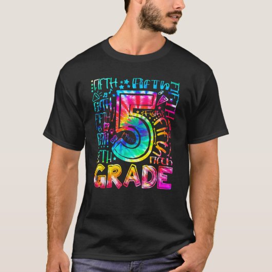 Fifth Grade Tie Dye 5th Grade Back To School Teach Tシャツ (正面)