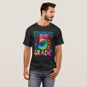 Fifth Grade Tie Dye 5th Grade Back To School Teach Tシャツ (正面フル)