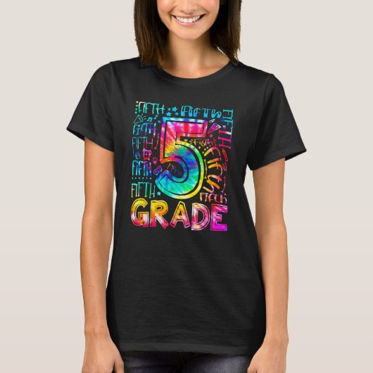 Fifth Grade Tie Dye 5th Grade Back To School Teach Tシャツ (正面)