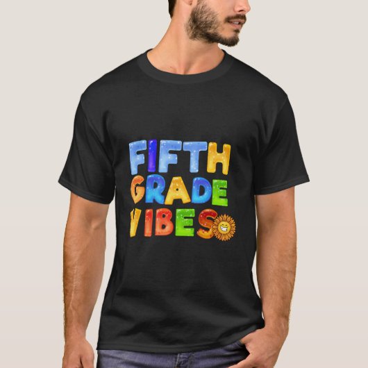 Fifth Grade Vibes - 5Th Gradeチーム1日目Scho Tシャツ (正面)