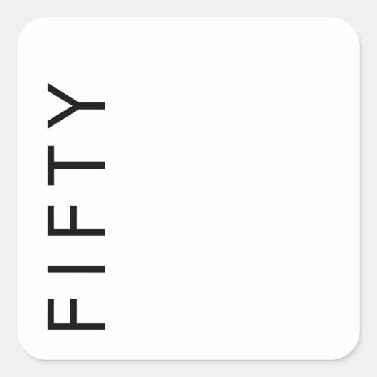 Fifty 50th Birthday Party スクエアシール (正面)