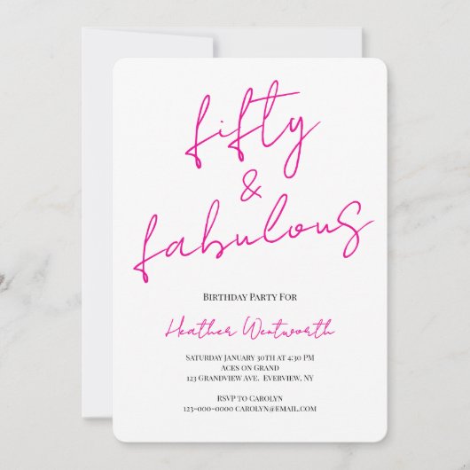 Fifty and Fabulous 50th Birthday Hot Pink Script 招待状 (正面)