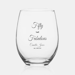 Fifty and Fabulous Birthday Celebration Custom ステムなしワイングラス
