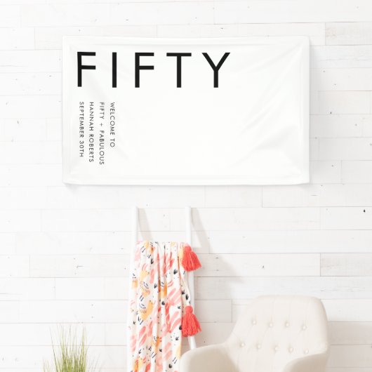 Fifty and Fabulous Bold 50th Birthday Party 横断幕 (インサイチュ)