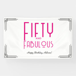 Fifty and Fabulous Hot Pink Art Deco 50th Birthday 横断幕