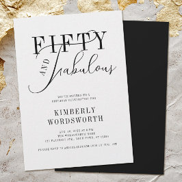 Fifty and Fabulous Minimal Script 50th Birthday 招待状