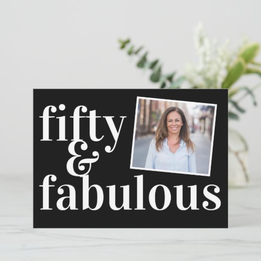 Fifty and Fabulous Photo 50th Birthday 招待状 (スタンド正面)