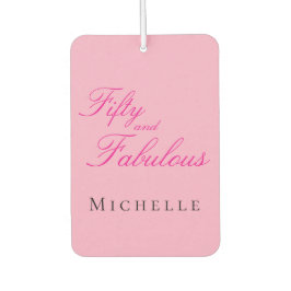 Fifty and Fabulous Photo 50th Birthday Party カーエアーフレッシュナー