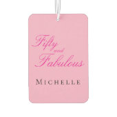 Fifty and Fabulous Photo 50th Birthday Party カーエアーフレッシュナー (裏面)