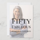 Fifty and Fabulous Photo 50th Birthday Party 招待状 (正面)