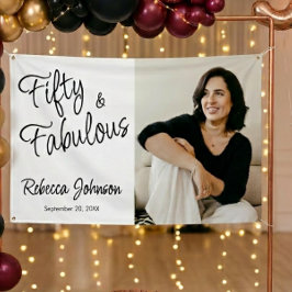 Fifty and Fabulous Photo 50th Birthday Party 横断幕