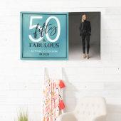 Fifty and Fabulous Photo 50th Birthday Party 横断幕 (インサイチュ)