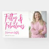 Fifty and Fabulous Photo Pink 50th Birthday Party 横断幕 (横)