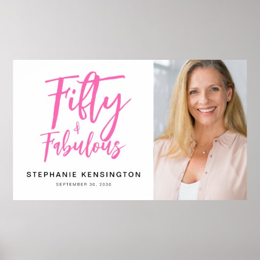 Fifty and Fabulous Pink Photo 50th Birthday Party ポスター (正面)