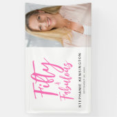 Fifty and Fabulous Pink Photo 50th Birthday Party 横断幕 (縦)