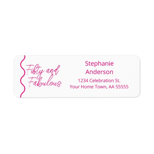 Fifty and Fabulous Pink Script ラベル (正面)
