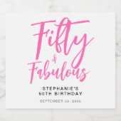 Fifty and Fabulous Pink Script 50th Birthday Party スパークリングワインラベル (シングルラベル)