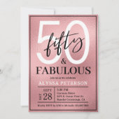 Fifty and Fabulous Rose Gold Script 50th Birthday 招待状 (正面)