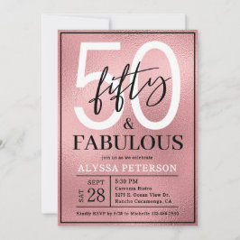 Fifty and Fabulous Rose Gold Script 50th Birthday 招待状