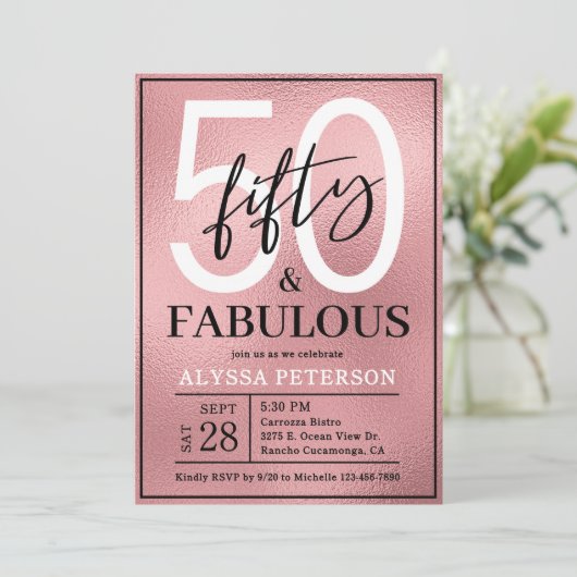 Fifty and Fabulous Rose Gold Script 50th Birthday 招待状 (スタンド正面)